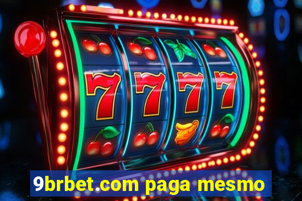 9brbet.com paga mesmo